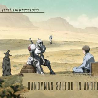 Handyman Saitou In Another World wallpaper