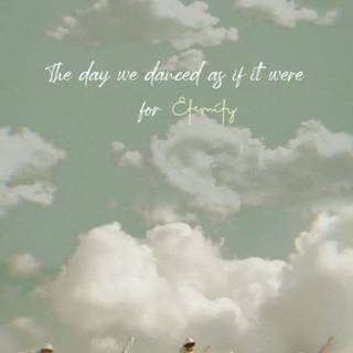 Eternity and A Day wallpaper