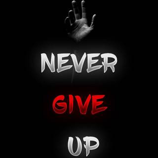 Never Give Up logo wallpaper