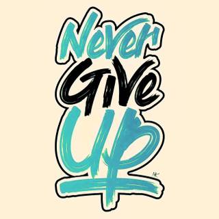 Never Give Up logo wallpaper