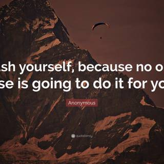 Push yourself no one else is going to do it for you wallpaper