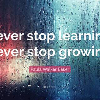 Never Stop Learning wallpaper