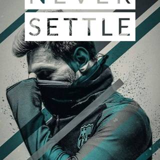 Never Settle phone wallpaper