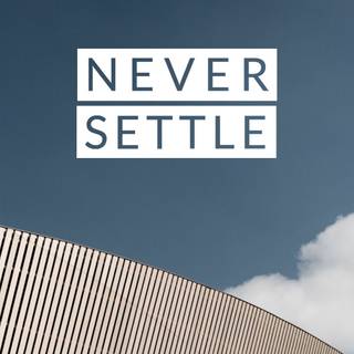 Never Settle phone wallpaper