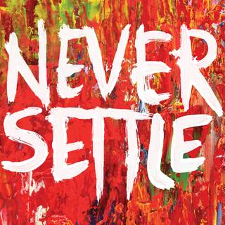 Never Settle phone wallpaper