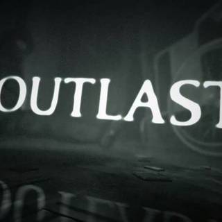 Outlast 1 wallpaper