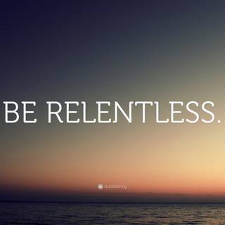 Relentless wallpaper