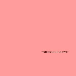 Girls Need Love wallpaper
