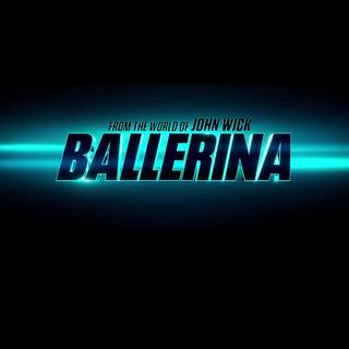 Ballerina movie 2025 wallpaper