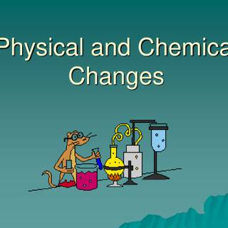 Physical change wallpaper
