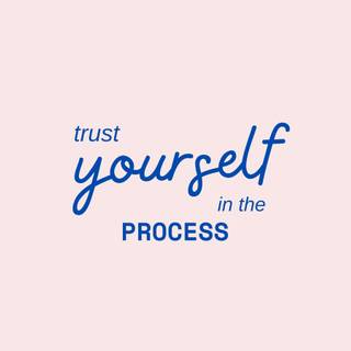 Trust yourself wallpaper