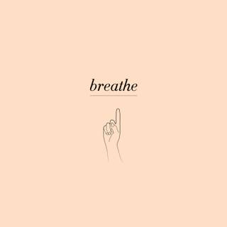 Breathe wallpaper