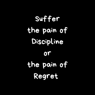 Discipline or regret wallpaper