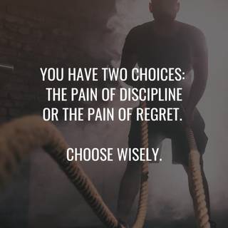 Discipline or regret wallpaper