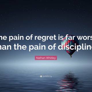 Discipline or regret wallpaper