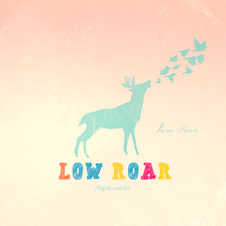Low Roar wallpaper