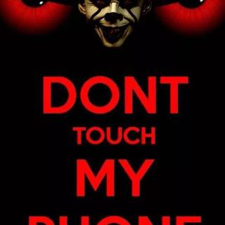 Don't Touch My Phone wallpaper