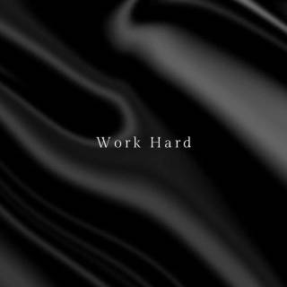 Work hard iPhone wallpaper