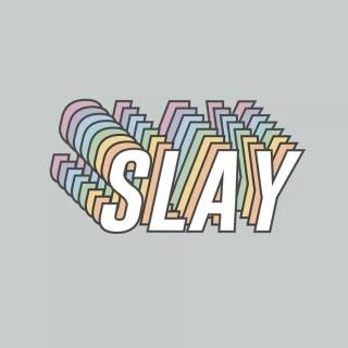 Slay preppy wallpaper