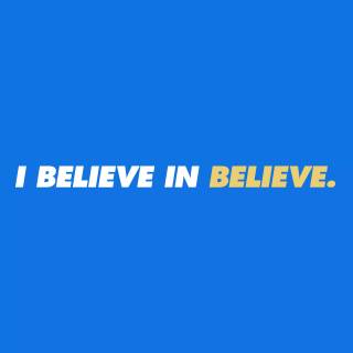 Believe 4k wallpaper