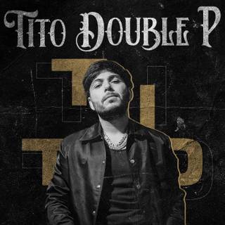 Tito Double P wallpaper