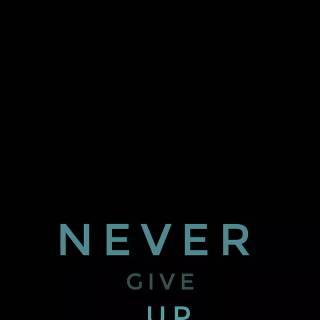 Never Give Up iPhone wallpaper