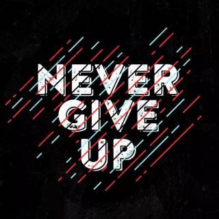 Never Give Up iPhone wallpaper