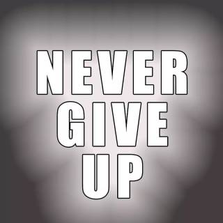 Never Give Up iPhone wallpaper