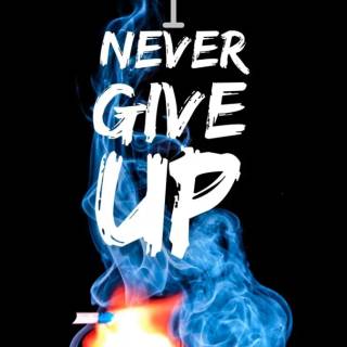 Never Give Up iPhone wallpaper
