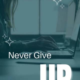 Never Give Up iPhone wallpaper