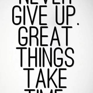 Never Give Up iPhone wallpaper