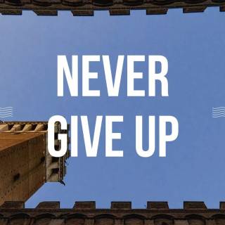 Never Give Up iPhone wallpaper