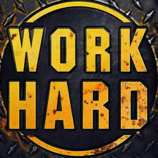 Hard work phone wallpaper