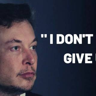 Elon Musk motivation wallpaper
