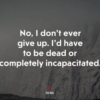 Elon Musk motivation wallpaper