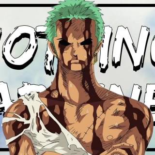 Zoro Nothing Happend wallpaper