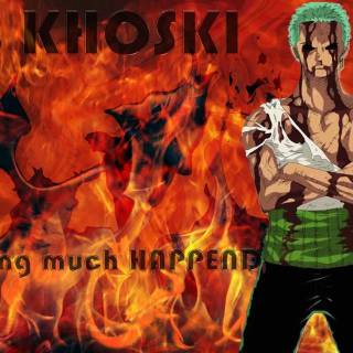 Zoro Nothing Happend wallpaper
