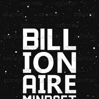 Billionaire mindset wallpaper