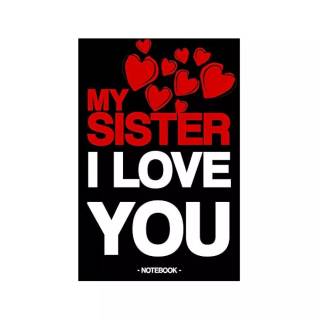 I love you sister wallpaper