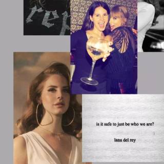 Taylor Swift x Lana Del Rey wallpaper