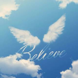 iPhone believe wallpaper