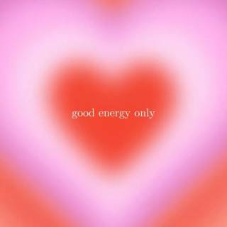 Good energy wallpaper
