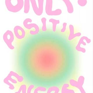 Good energy wallpaper