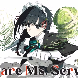 You Are Ms. Servant wallpaper