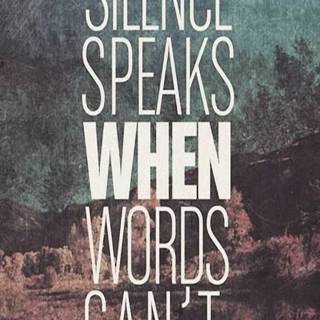 Silent quotes wallpaper