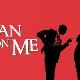 Lean On Me wallpaper