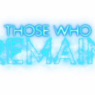 Those Who Remain wallpaper