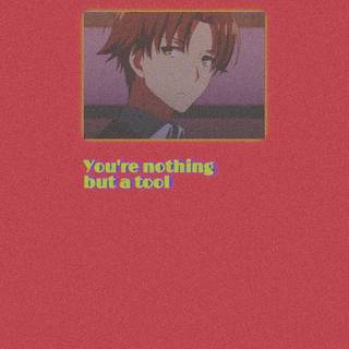 Ayanokoji quotes wallpaper