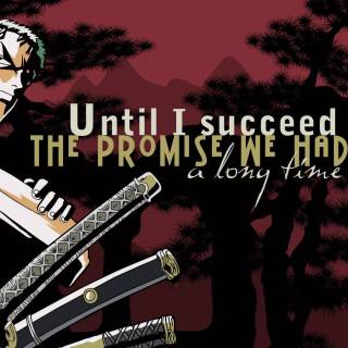 Luffy Zoro quotes wallpaper