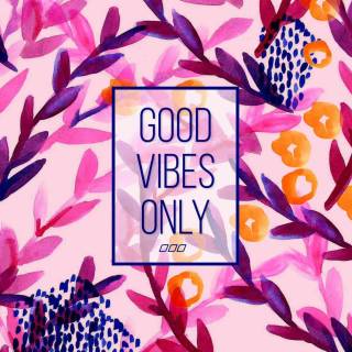 Good vibes desktop wallpaper